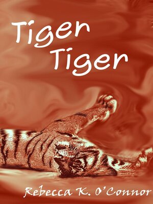 cover image of Tiger, Tiger